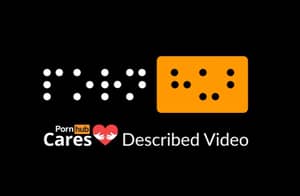 Pornhub正在为盲人改编视频