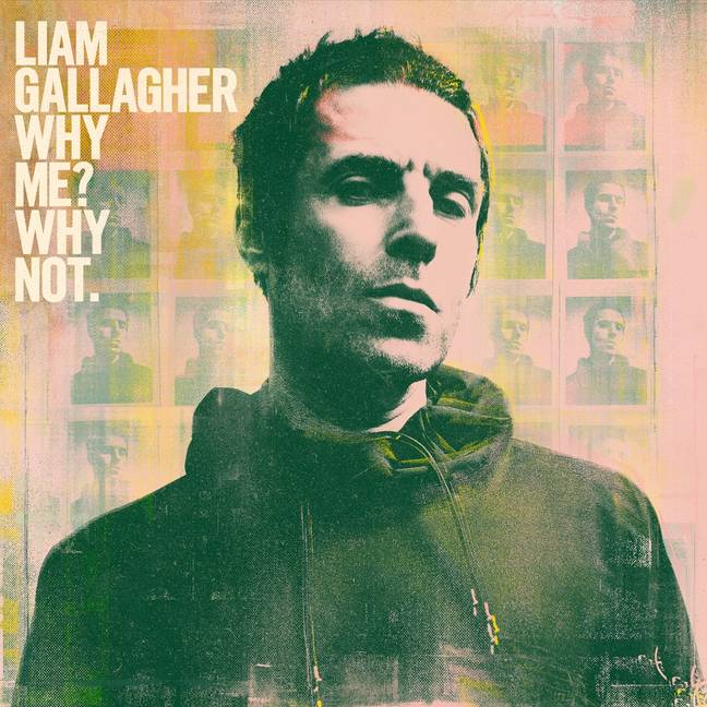 利亚姆（Liam）的新专辑“为什么我？为什么不。'信用：华纳记录